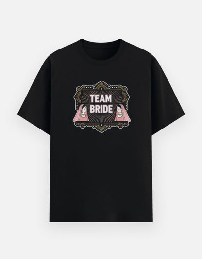 Team Bride – Bridal Squad T-Shirt